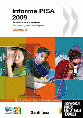 INFORME PISA 2009 ESTUDIANTES EN INTERNET TECNOLOGIAS Y RENDIMIENTO DIGITALES VO