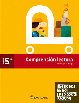 FICHAS COMPRENSION LECTORA 5 PRIMARIA