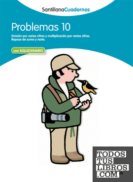 PROBLEMAS 10 SANTILLANA CUADERNOS