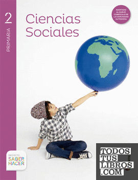 CIENCIAS SOCIALES MEC 2 PRIMARIA SABER HACER