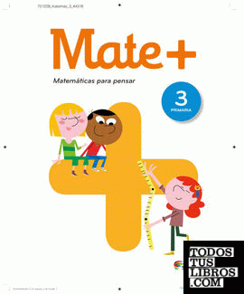 MATE+ MATEMATICAS PARA PENSAR 4 PRIMARIA de 978-84-141-0530-6