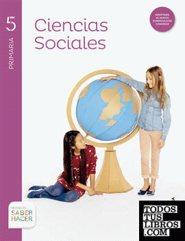 CIENCIAS SOCIALES + ATLAS 5 PRIMARIA SABER HACER