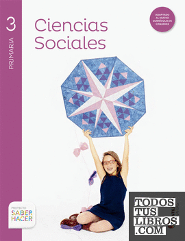 CIENCIAS SOCIALES + ATLAS 3 PRIMARIA SABER HACER