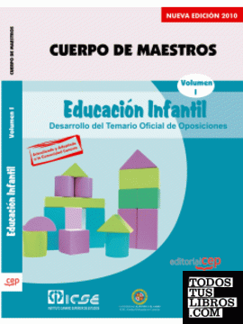 Cuerpo de Maestros. Educación Infantil. Temario Vol. I.  Edición para Canarias