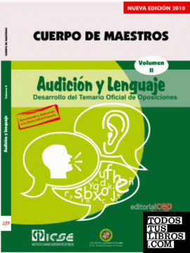 Cuerpo de Maestros. Audición y Lenguaje. Temario Vol. II.  Edición para Canarias