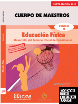 Cuerpo de Maestros. Educación Física. Temario Vol. II.  Edición para Canarias