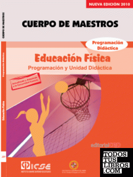 Cuerpo de Maestros. Educación Física. Programación Didáctica. Edición para Canarias