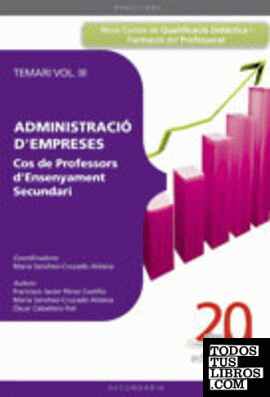 COS DE PROFESSORS D'ENSENYAMENT SECUNDARI. ADMINISTRACIÓ D'EMPRESES (ADE). TEMARI VOL. III.
