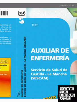 Auxiliar de Enfermería Servicio de Salud de Castilla - La Mancha (SESCAM). Test