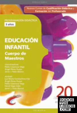 CUERPO DE MAESTROS. EDUCACIÓN INFANTIL (3 AÑOS). PROGRAMACIÓN DIDÁCTICA