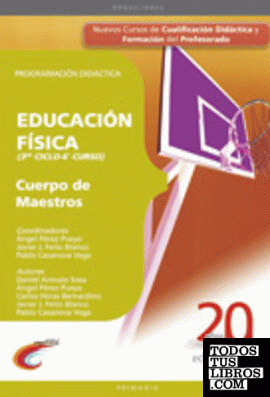 CUERPO DE MAESTROS. EDUCACIÓN FÍSICA (3ER CICLO-6º CURSO). PROGRAMACIÓN DIDÁCTICA