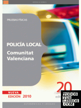 Policía Local de la Comunitat Valenciana. Pruebas Físicas