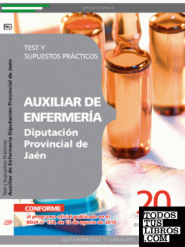 Auxiliar de Enfermería Diputación Provincial de Jaén. Test y Supuestos Prácticos