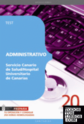Administrativo del Servicio Canario de Salud/Hospital Universitario de Canarias. Test