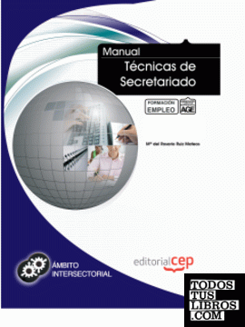Manual Técnicas de Secretariado. Formación para el Empleo