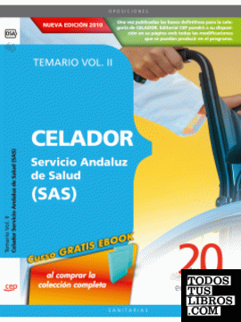 Celador Servicio Andaluz de Salud (SAS). Temario Vol. II.