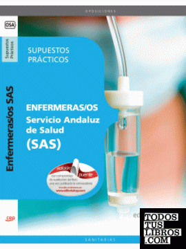 Enfermeras/os. Servicio Andaluz de Salud (SAS). Supuestos Prácticos