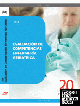 Evaluación de Competencias Enfermería Geriátrica. Test