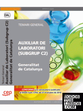 Auxiliar de Laboratori de la Generalitat de Catalunya (Subgrup C2). Temari General