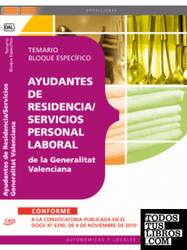 Ayudantes de residencia/servicios, Personal Laboral de la Generalitat Valenciana. Temario Bloque Específico