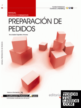 Manual Preparación de pedidos. Cualificaciones Profesionales