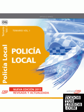 Policía Local. Temario Vol. I