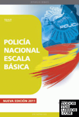 Policía Nacional, escala básica. Test