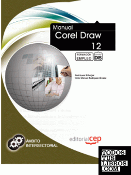 Manual Corel Draw 12. Formación para el Empleo