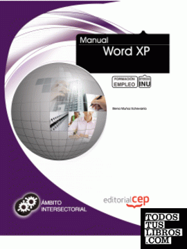 Manual Word XP. Formación para el Empleo