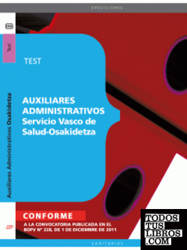 Auxiliares Administrativos del Servicio Vasco de Salud - Osakidetza. Test