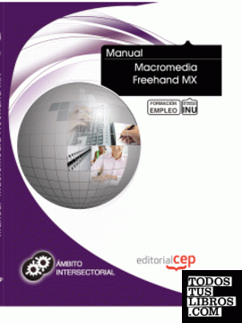 Manual Macromedia Freehand MX. Formación para el empleo