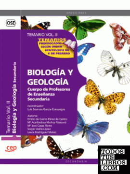 Cuerpo de Profesores de Enseñanza Secundaria. Biología y Geología. Temario Vol. II.