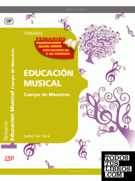 Cuerpo de Maestros. Educación Musical. Temario
