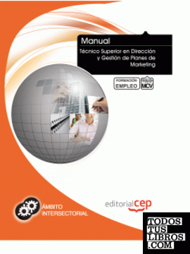 Manual Técnico Superior en Dirección y Gestión de Planes de Marketing. Formación