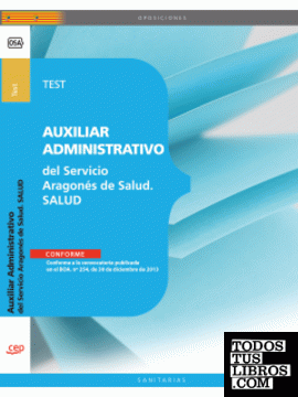 Auxiliar Administrativo del Servicio Aragonés de Salud. SALUD. Test