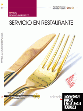 Manual Servicio en restaurante. Certificados de Profesionalidad