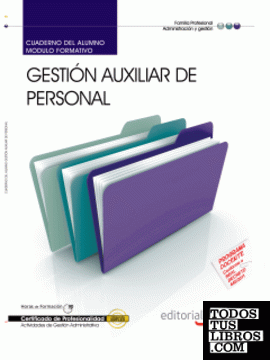 Cuaderno del alumno Gestión Auxiliar de Personal. Certificados de Profesionalidad