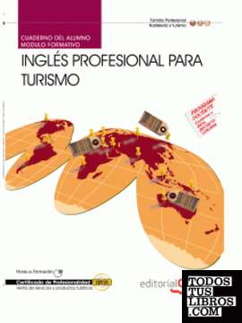 Cuaderno del alumno Inglés profesional para turismo. Certificados de Profesionalidad
