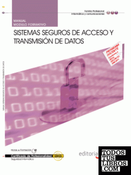 Manual de sistemas seguros de acceso y transmisión de datos