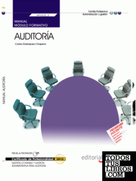 Manual Auditoría (MF0232_3). Certificados de Profesionalidad. Gestión contable y Gestión Administrativa para Auditoría (ADGD0108)