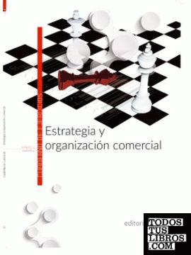 Estrategia y organización comercial. Cuaderno de ejercicios