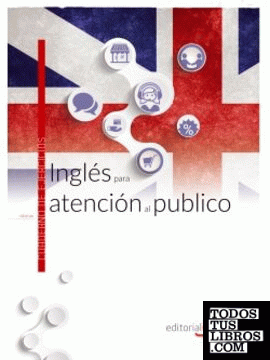 Inglés para atención al público. Cuaderno de ejercicios