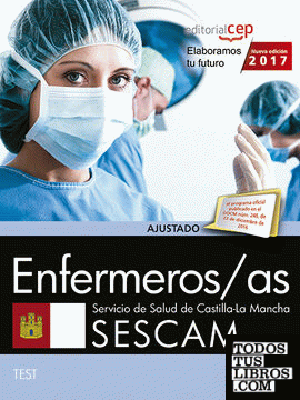 Enfermeros/as. Servicio de Salud de Castilla-La Mancha (SESCAM). Test específicos