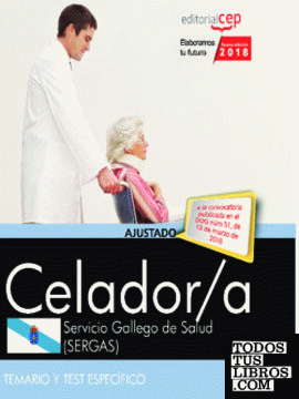 Celador. Servicio Gallego de Salud (SERGAS). Temario y test específico