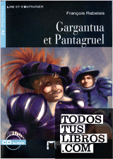 Gargantua Et Pantagruel