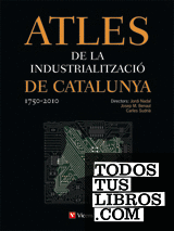 ATLES INDUSTRIALITZACIO CATALUNYA 1750-2010+CD