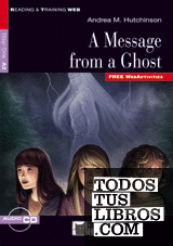 A MESSAGE FROM A GHOST (FREE AUDIO)