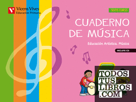 CUADERNO DE MUSICA 6+CD