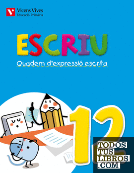 Escriu. Quadern D'expressio Escrita 12 Valencia