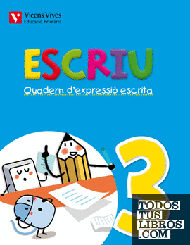 Escriu. Quadern D'expressio Escrita 3 Valencia